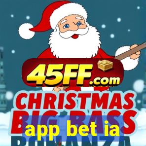 app bet ia